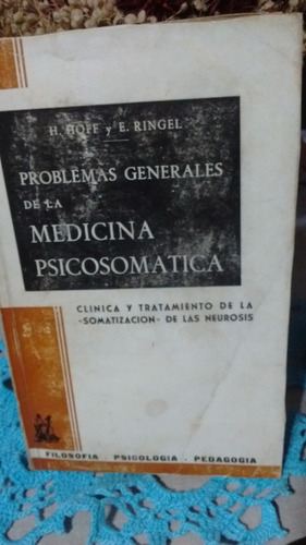 Problemas Grales De La Medicina Psicosomatica H.hoff -ringel