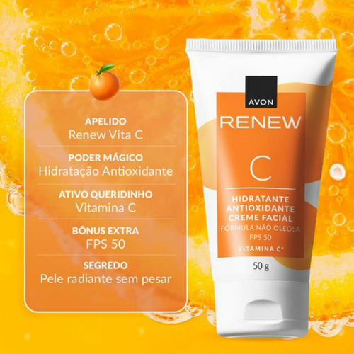 Renew Vita C Hidratante Fps 50 Avon Momento De Aplicação Dia Tipo De Pele Todo Tipo De Pele