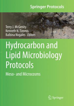 Libro Hydrocarbon And Lipid Microbiology Protocols : Meso...