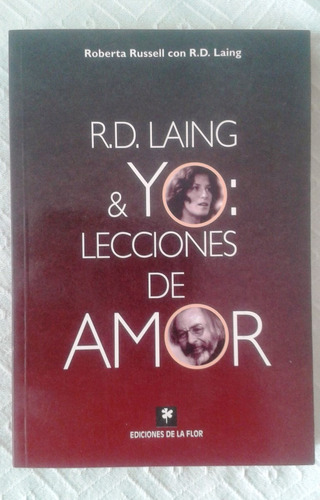 Libro R.d Laing & Yo: Lecciones De Amor Roberta Russel