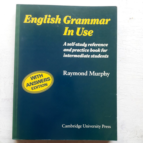 Grammar In Use - Reference Practice Book Intermediate Murphy