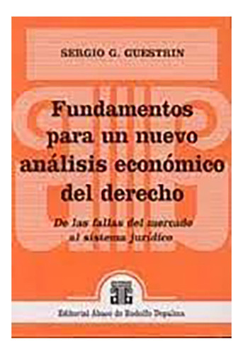 Fundamentos Para Un Nuevo Analisis Economico Del Derecho - G
