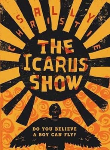 Libro The Icarus Show De Christie, Sally