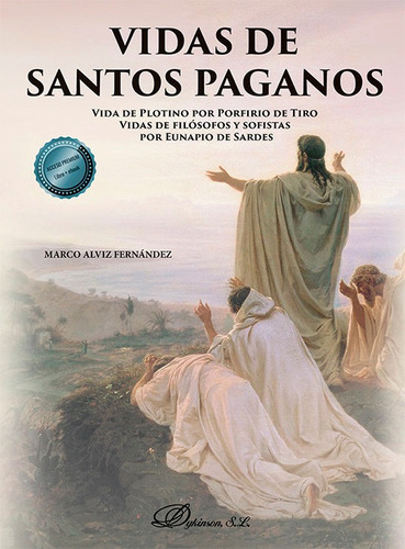 Vidas De Santos Paganos, De Alviz Fernandez, Marco. Editorial Dykinson, S.l., Tapa Blanda En Español