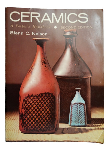 Cerámicas - En Inglés - Glenn C Nelson - H R & W - 1960
