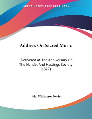 Libro Address On Sacred Music: Delivered At The Anniversa...