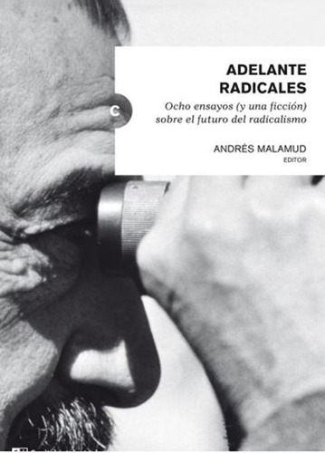 Adelante Radicales - Malamud - Capital Intelectual - Libro