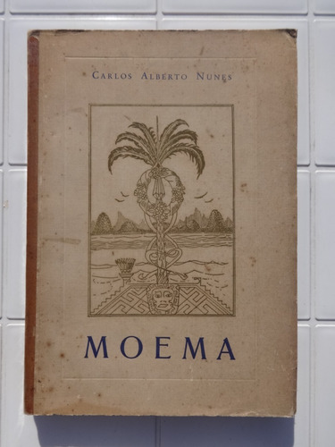 Moema Carlos Alberto Nunes Atena Editora 1950 Autografado (Usado)