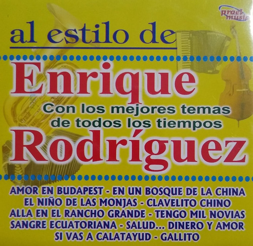 Enrique Rodríguez Cd Nuevo  Don Juan Y Sus Paisanos   