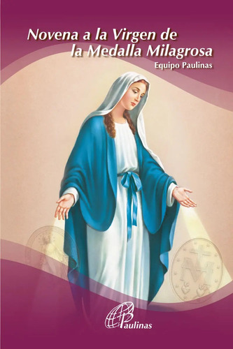 Novena A La Virgen De La Medalla Milagrosa