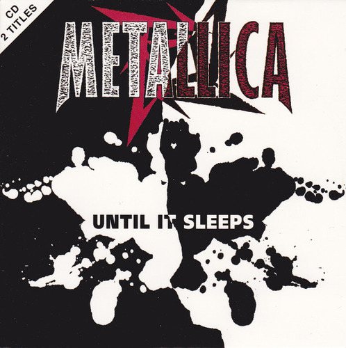 Cd Until It Sleeps (metallica) Estándar