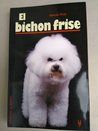 Libro Ilustrado El Bichon Frise Manual Español Original Hisp