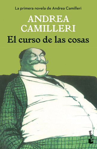 Libro El Curso De Las Cosas Booket De Andrea Camilleri