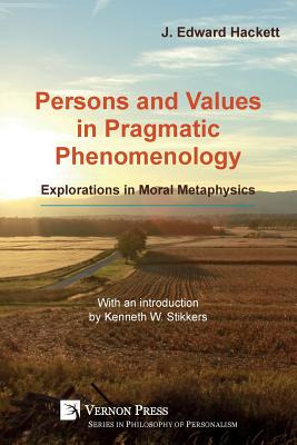 Libro Persons And Values In Pragmatic Phenomenology: Expl...