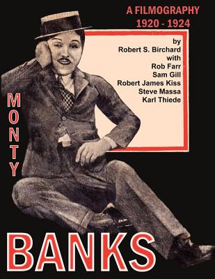Libro Monty Banks 1920-1924 Filmography - Farr, Rob