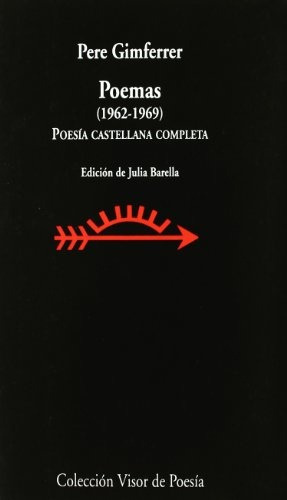 Poemas 1962-1969 - Gimferrer, Pere