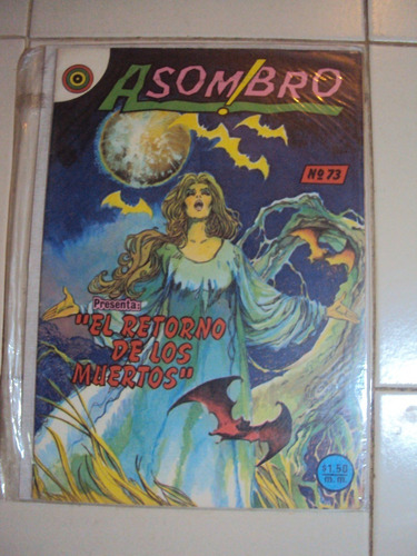 Comics. Asombro. Nº73. Presenta:  El Retorno De Los Muertos 