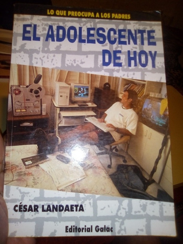 El Adolescente De Hoy César Landaeta Psicología