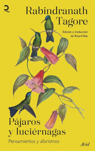 Pajaros Y Luciernagas, De Tagore, Rabindranath. Editorial Ariel, Tapa Blanda En Español