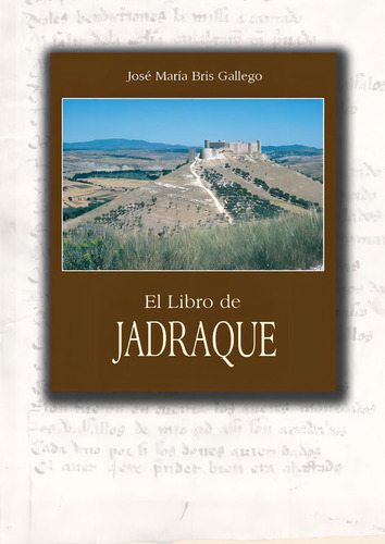 Libro De Jadraque,el, De Bris Gallego,j.m.. Editorial Aache,editorial En Español