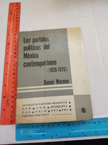 Los Partidos Políticos Del México Contemporáneo D Moreno 