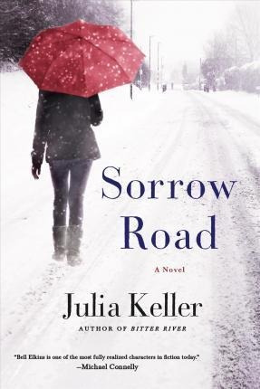 Libro Sorrow Road - Julia Keller