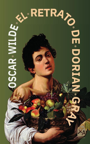 El Retrato De Dorian Gray, De Oscar Wilde