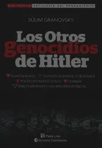 Comprar Los Otros Genocidios De Hitler - Granovsky - Continente