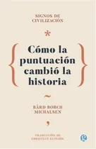 Comprar Signos De Civilizacion - Como La Puntuacion Cambio La Histor
