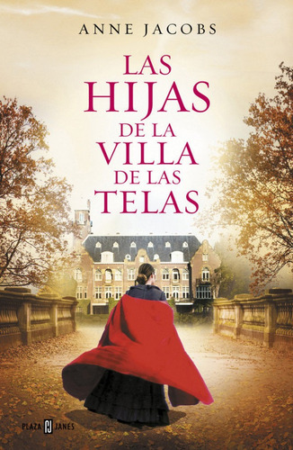 Las Hijas De La Villa De Las Telas (libro Original)