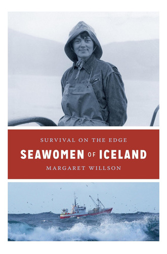 Libro: Las Marineras De Islandia: Supervivencia Al Límite (n
