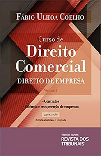 Curso De Direito Comercial - Vol. 3, De Coelho, Fábio Ulhoa. Editora Revista Dos Tribunais, Capa Mole Em Português