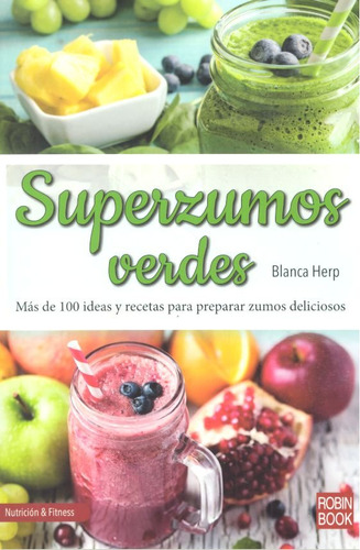 Superzumos Verdes (libro Original)