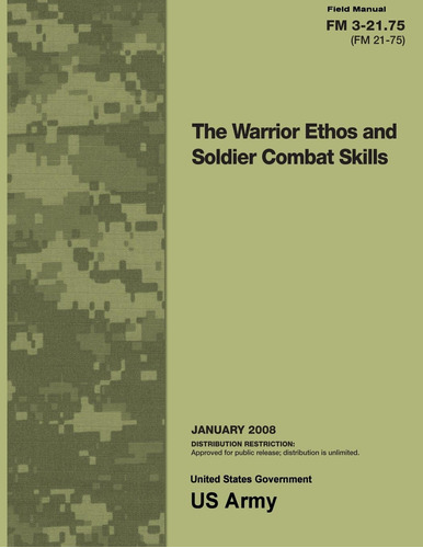 Libro: Field Manual Fm (fm 21-75) The Warrior Ethos And 2008