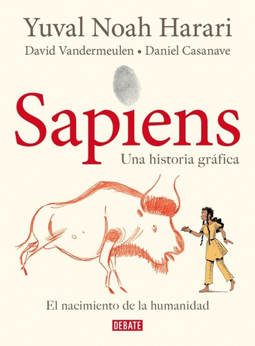 Sapiens - Historia Gráfica 1 - El Nacimiento De La Humanidad