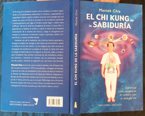 El Chi Kung De La Sabiduría. Mantak Chia. Tapa Dura