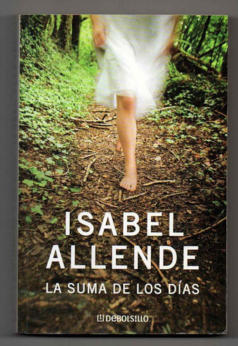 La Suma De Los Dias - Isabel Allende (9) Usado Antiguo