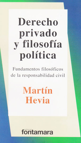 Derecho Privado Y Filosofia Politica. Fundamentos Filosófico