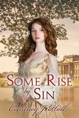 Libro Some Rise By Sin - Hall, Courtney J.