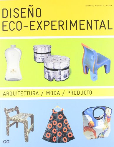 Libro Diseno Eco Experimental Arquitectura Moda Producto De