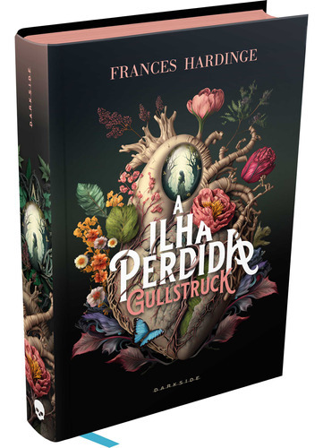 A Ilha Perdida Gullstruck, De Frances Hardinge. Editora Darkside, Capa Dura Em Português