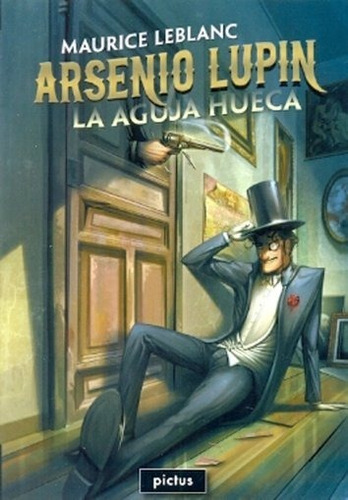 Libro Arsenio Lupin - La Aguja Hueca - Pictus - Dgl Games
