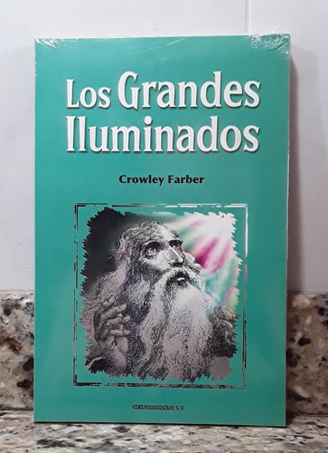 Libro Los Grandes Iluminados - Crowley Farber