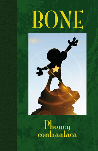 Libro Bone 2. Phoney Contraataca (ediciã³n De Lujo)