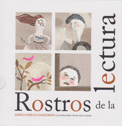 Rostros De La Lectura, De Marco Aurelio Chavezmaya. Editorial Ediciones Y Distribuciones Dipon Ltda., Tapa Blanda, Edición 2013 En Español