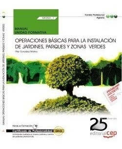 Manual Operaciones Basicas Para Instalacion Jardines, Parque