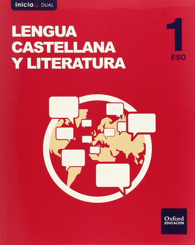Lengua Castellana Y Literatura 1.º Eso Volumen Anual Inicia