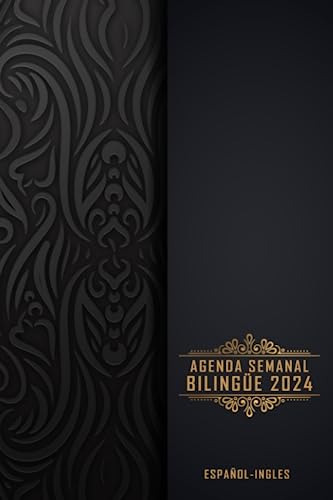 Agenda Semanal Bilingüe 2024 - Español-ingles: Planifica Y O