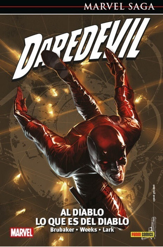 Marvel Saga Daredevil 17. Al Diablo Lo Que Es Del Diablo Al Diablo Lo Que Es Del Diablo