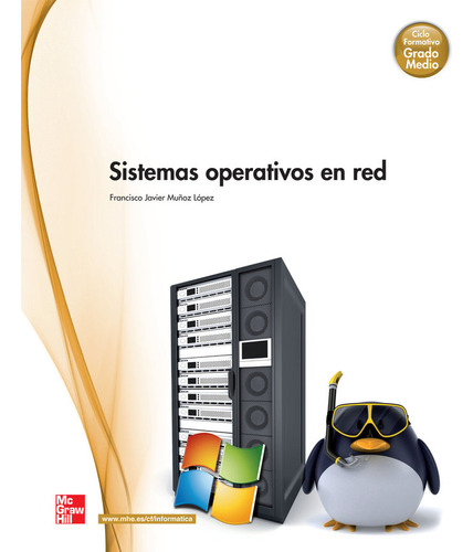 Sistemas Operativos En Red Gm (libro Original)